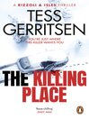 The Killing Place (eBook): Jane Rizzoli & Maura Isles Series, Book 8